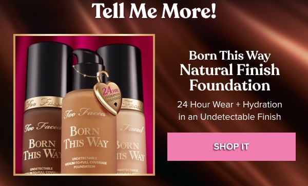 Born This Way Natural Finish Foundation