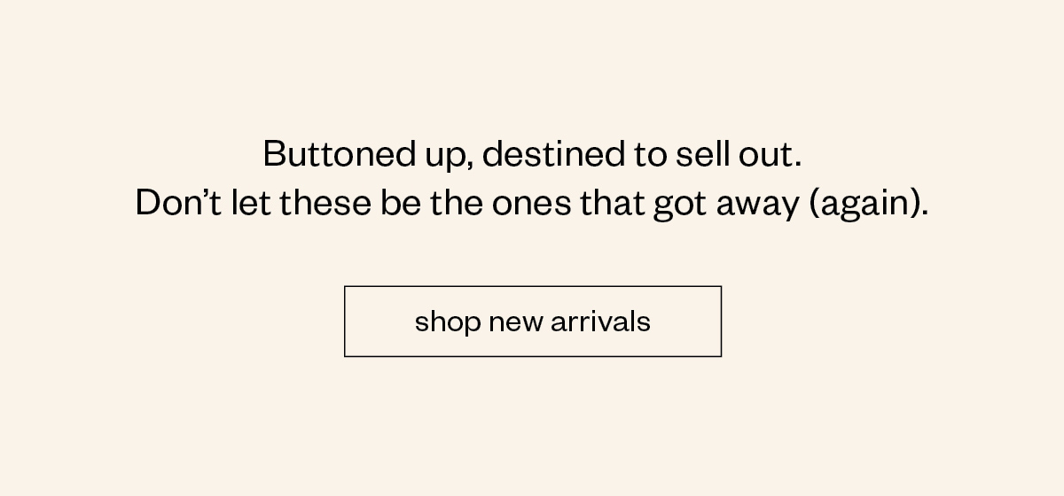 Shop New Arrivals