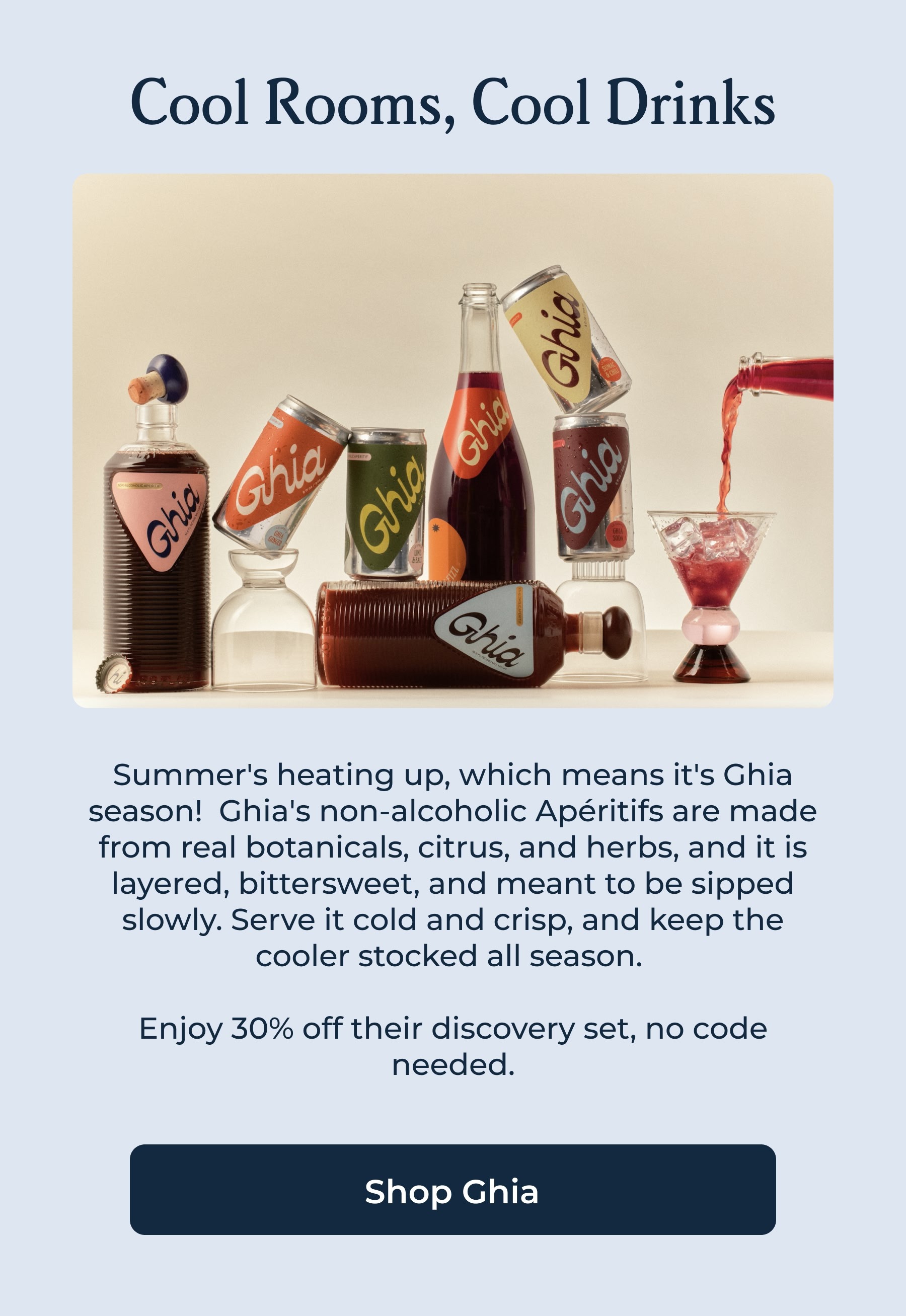 Cool Rooms, Cool Drinks