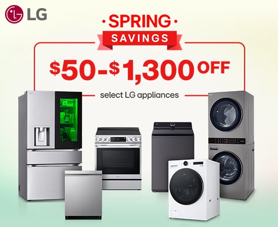 Spring Savings with LG $50-$1,300 off