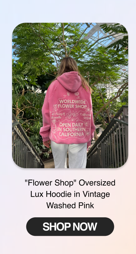"Flower Shop" Oversized Lux Hoodie in Vintage Washed Pink