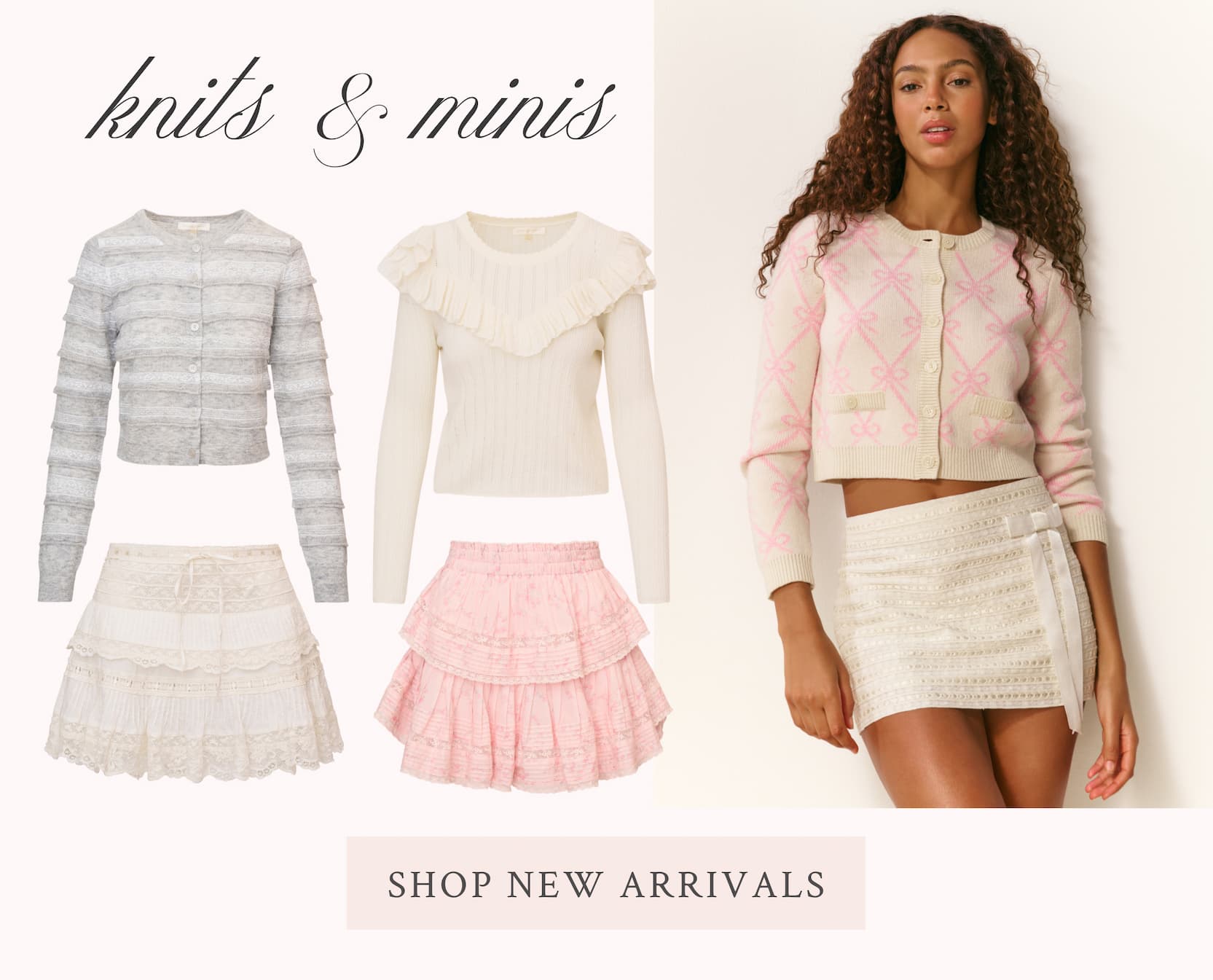 SWEATERS & MINIS  <SHOP NEW ARRIVALS>