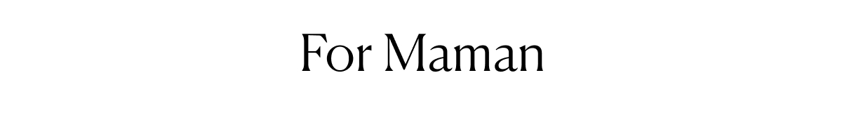 For Maman