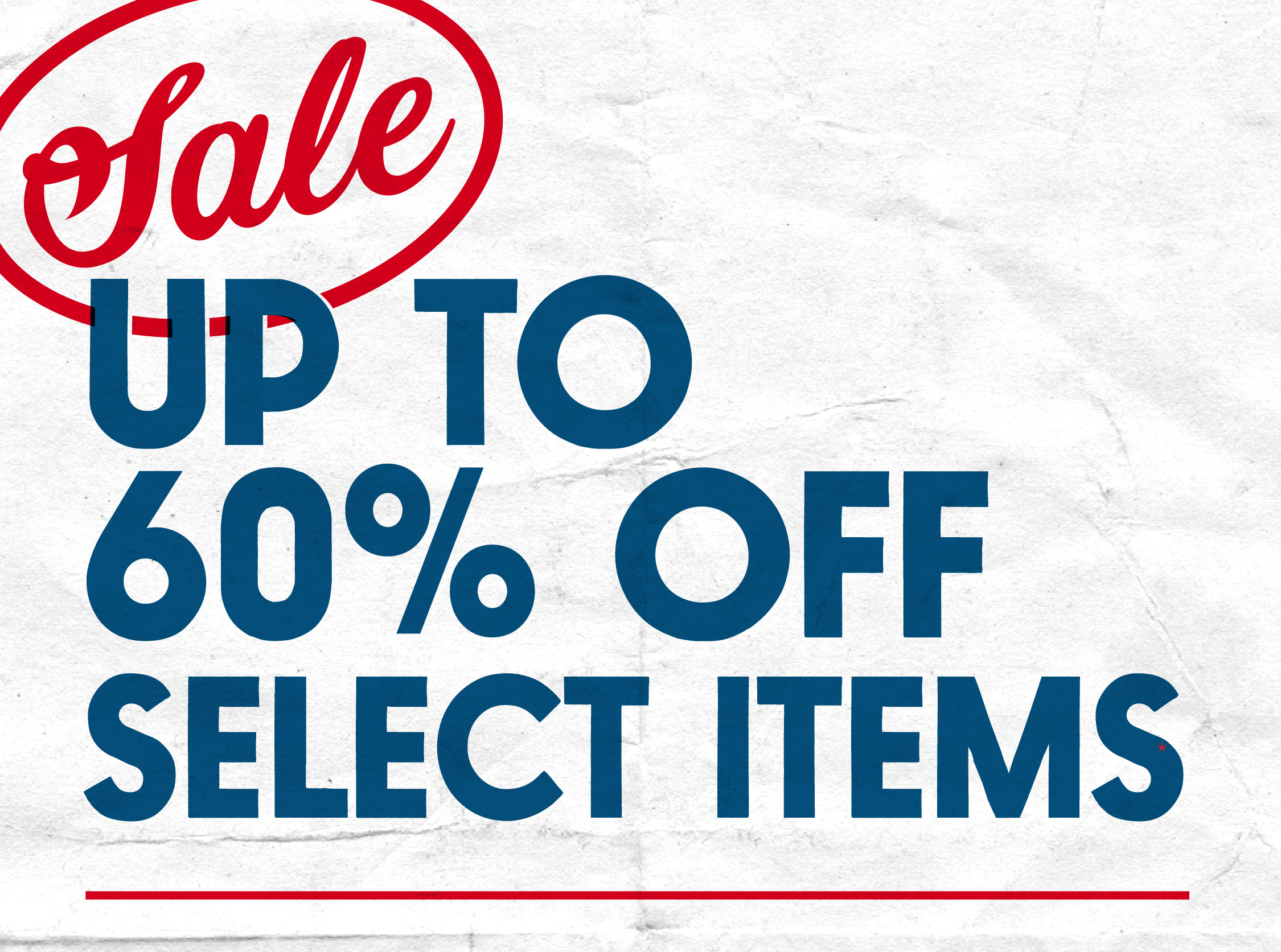 up to 60% off select items