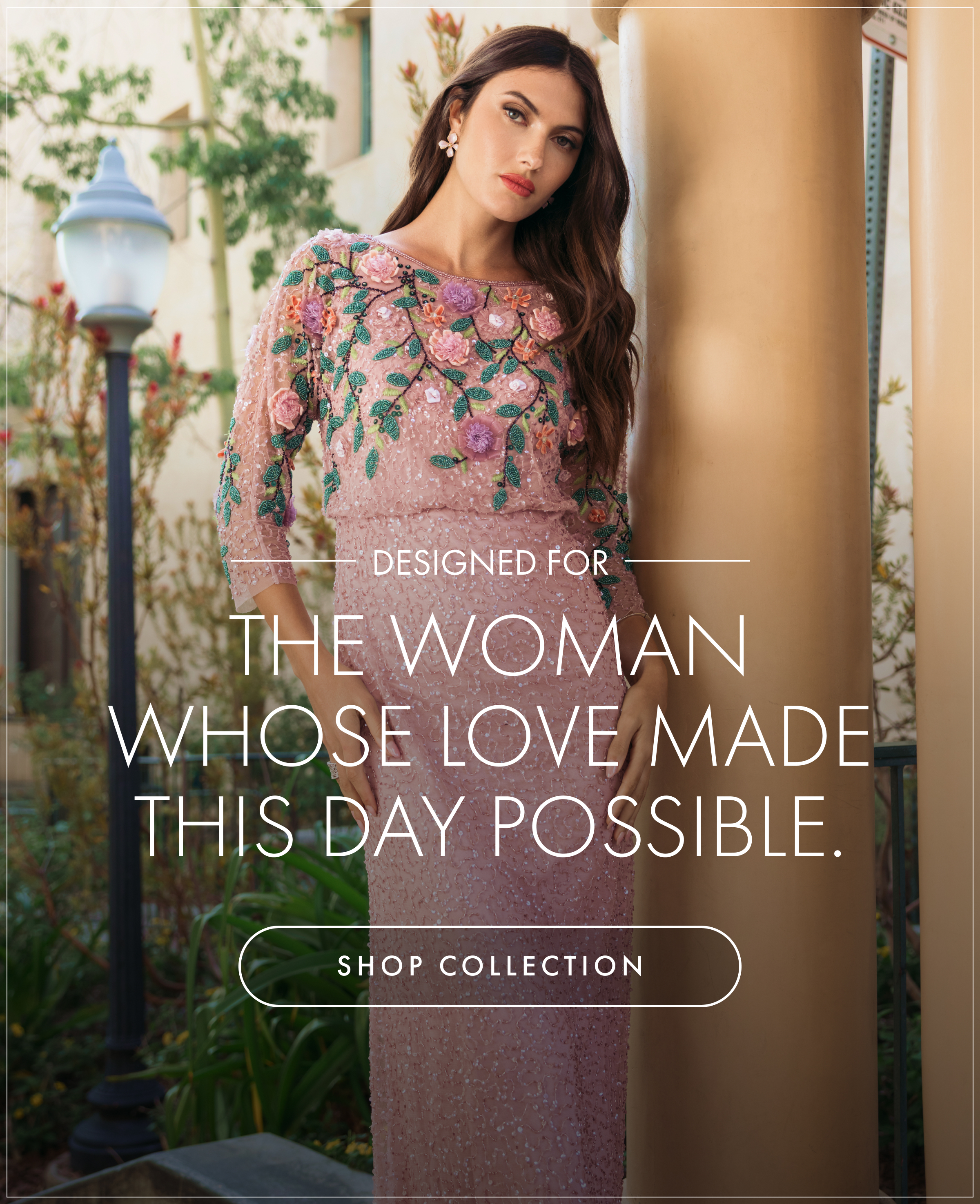 the woman whose love made this day possible. | Shop Collection