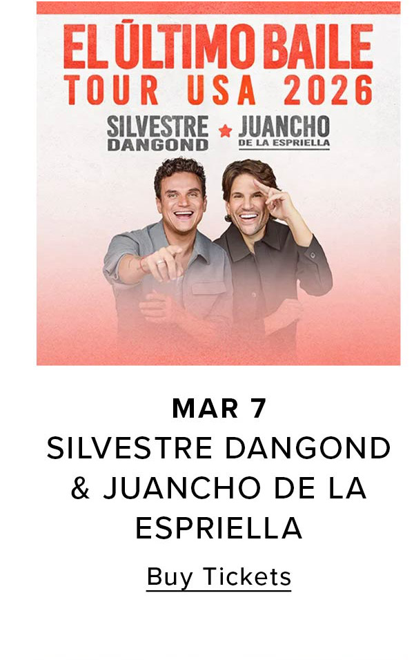 Silvestre Dangond & Juancho De la Espriella | Buy Tickets