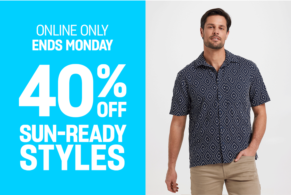 Online only, ends Monday. 40% off sun-ready styles