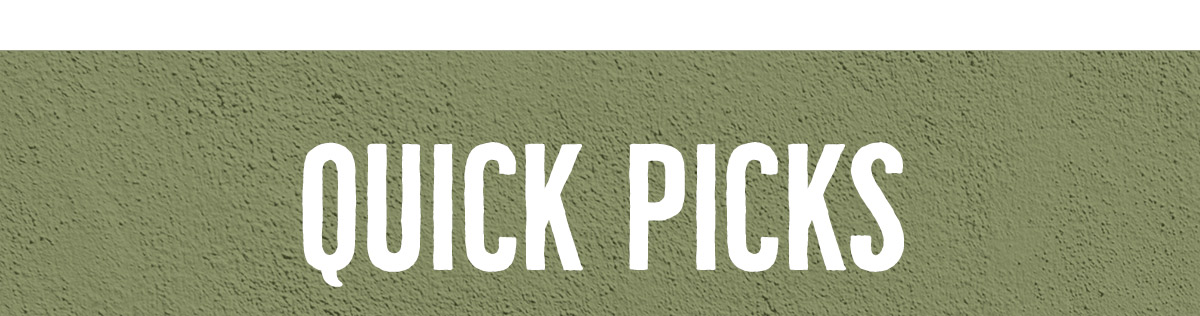 Quick Picks