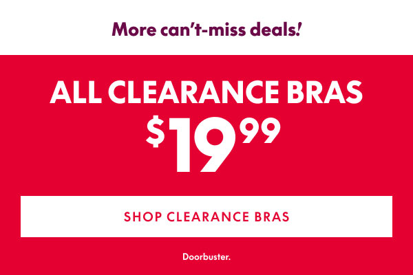 Clearance Bras $19.99