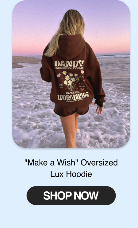 "Make a Wish" Oversized Lux Hoodie