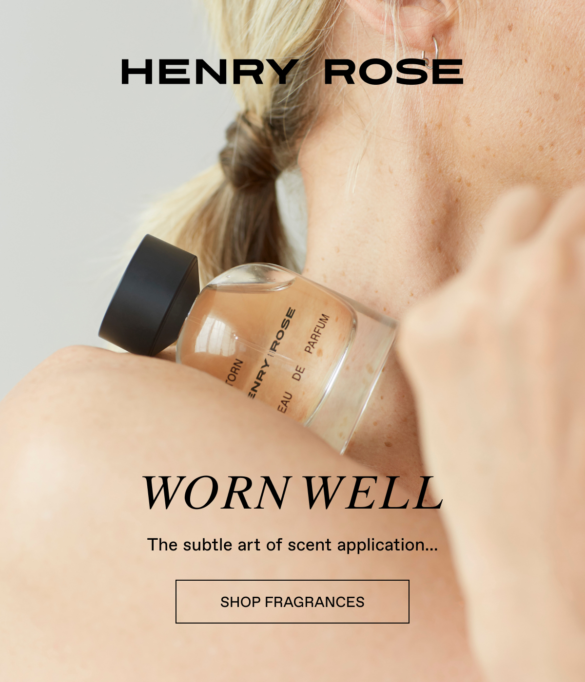How to wear fragrance the proper way