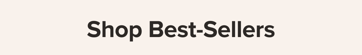 Shop Best-Sellers