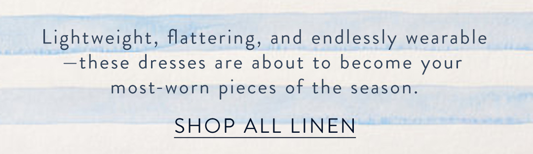 Shop Linen Edit