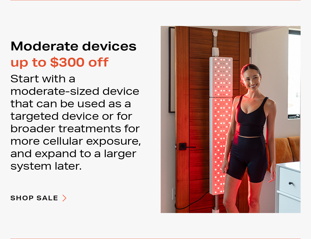 Moderate devices up to $300 off - click to shop sale