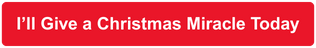 I'll Give a Christmas Miracle Today