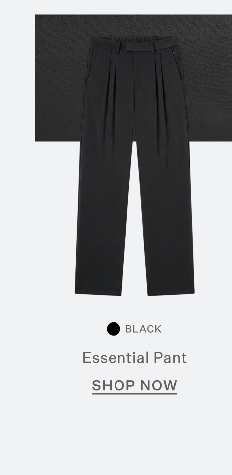 Essential Pant - Black