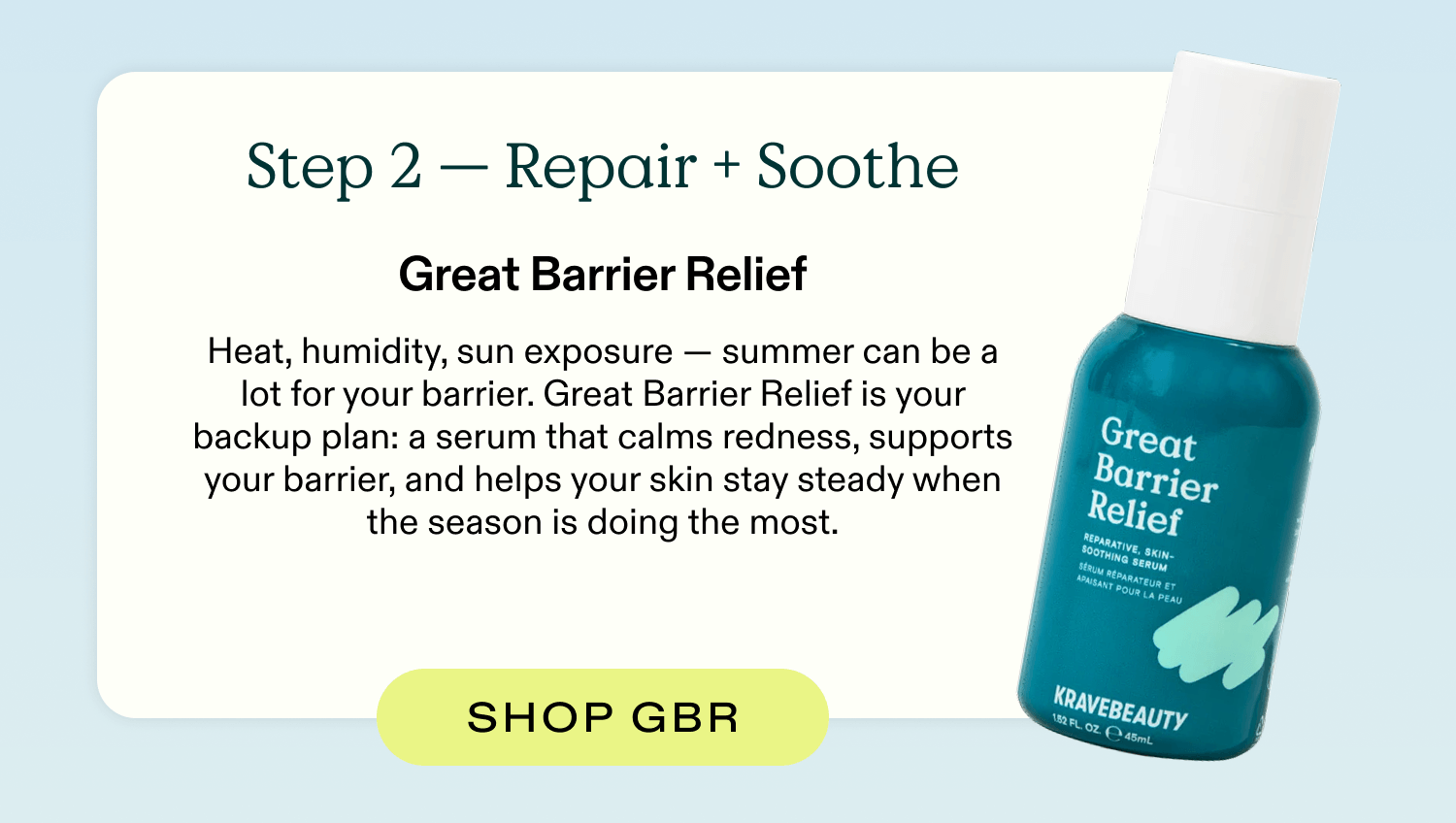 Step 2 - Repair + Soothe (Great Barrier Relief)