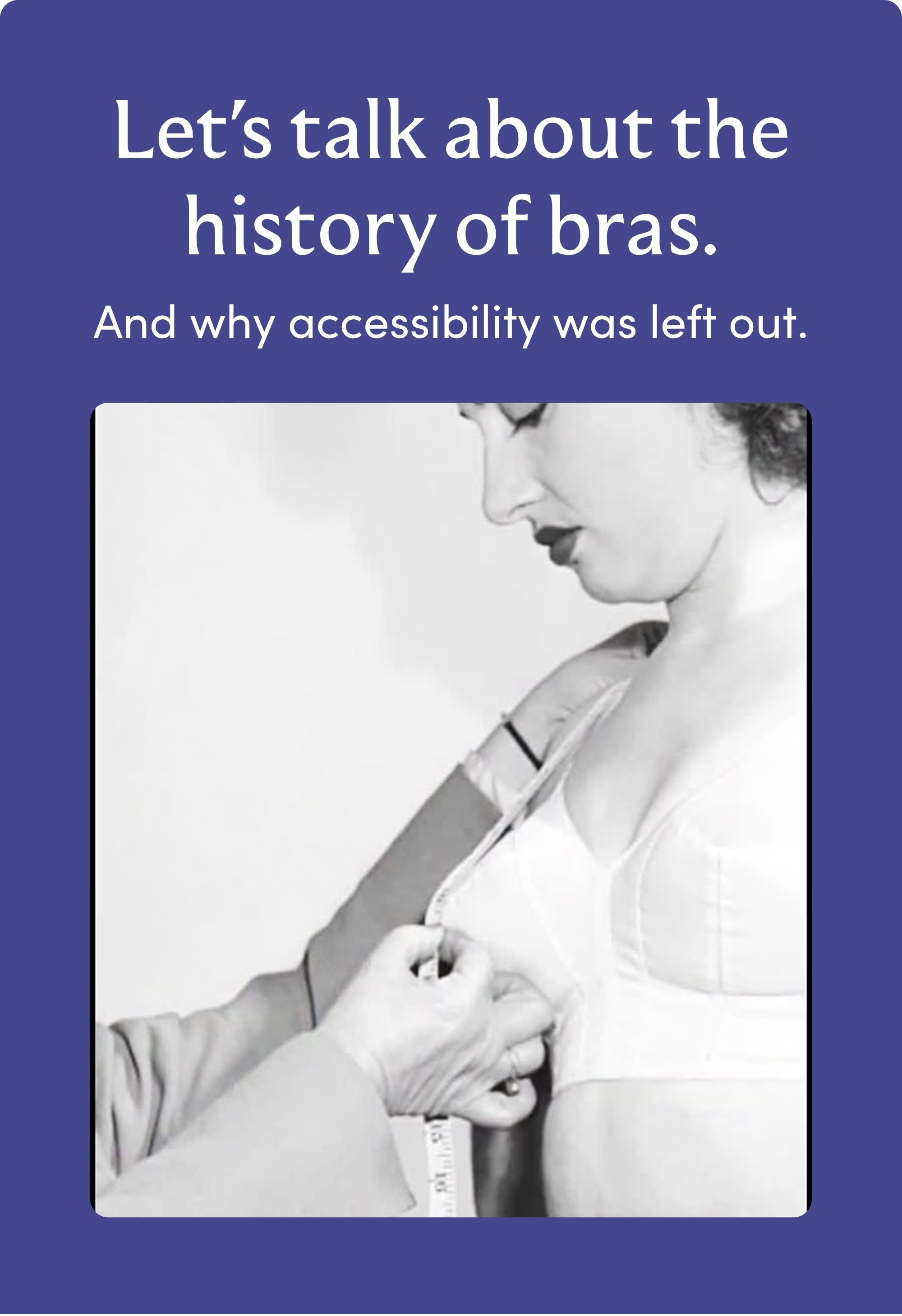 Let's talk about the history of bras.