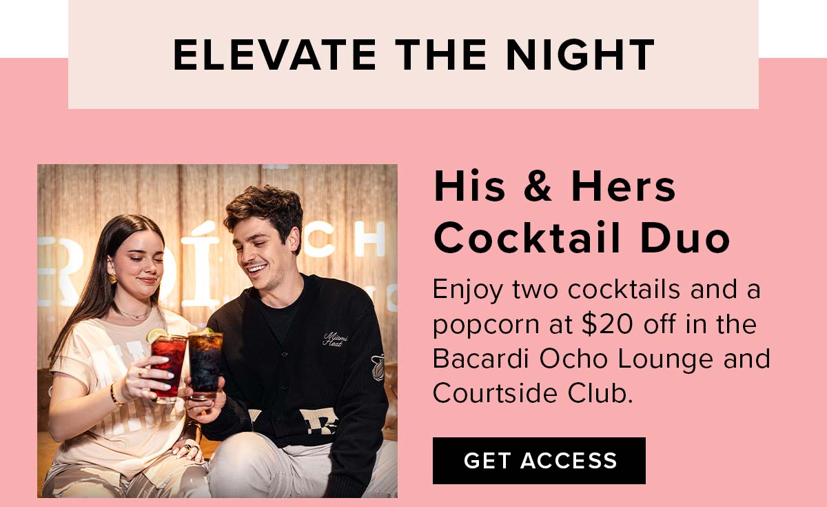 Bacardi Ocho Lounge & Courtside Club | Get Access