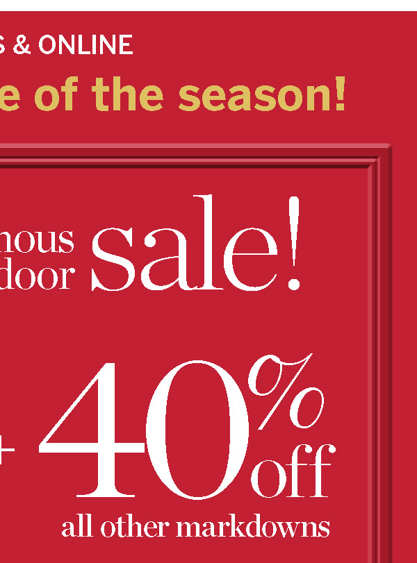 In stores & online 40% off all other markdowns | Shop Sale