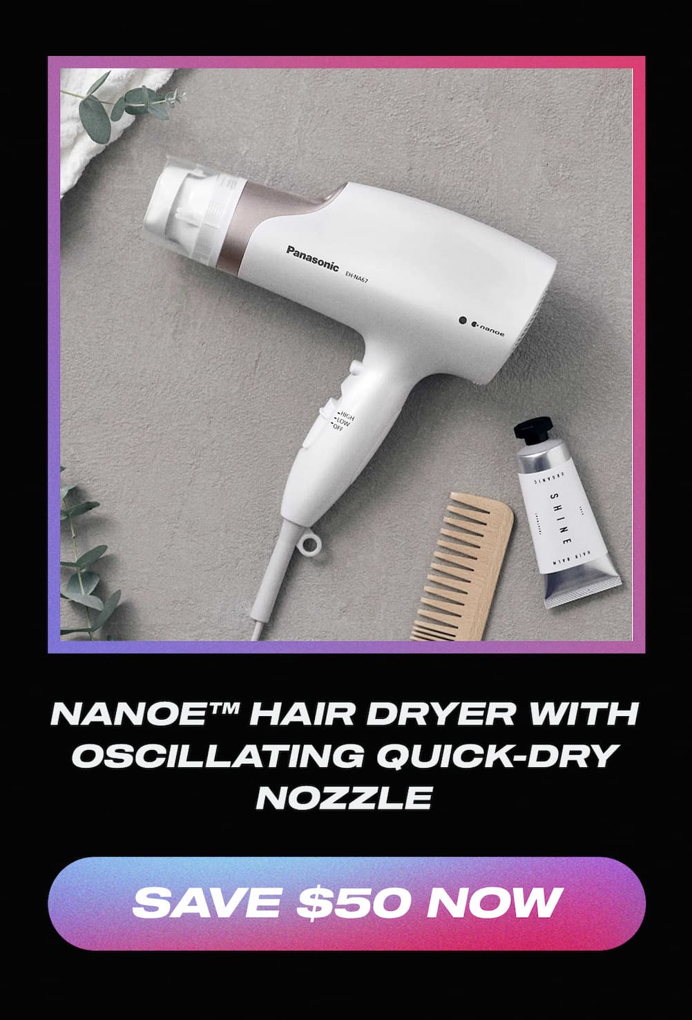 Save $50: White Nanoe Hair Dryer with Oscillating Quick-Dry Nozzle