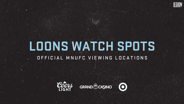 Loons Watch Spots | Official MNUFC Viewing Locations | Presented by Coors Light, Grand Casino, and Target