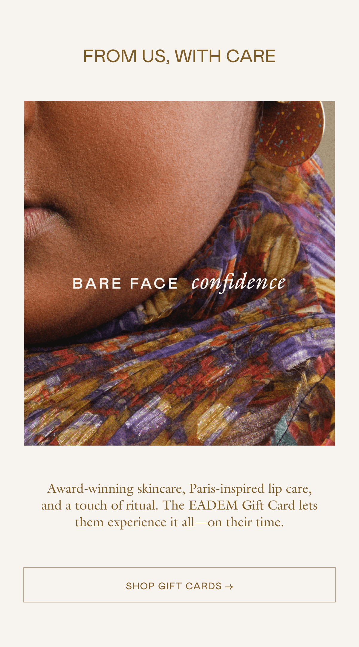 Award-winning skincare, Paris-inspired lip care, and a touch of ritual. The EADEM Gift Card lets them experience it all—on their time. 