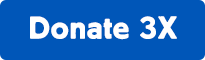 Donate 3X