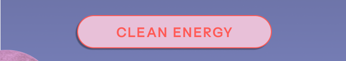 CLEAN ENERGY + 20% OFF - Click Here