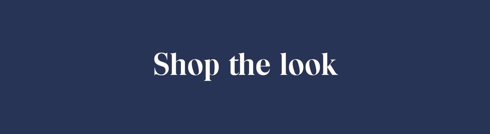 Shop the look
