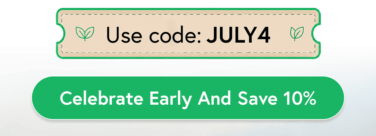 Celebrate Early And Save 10%
