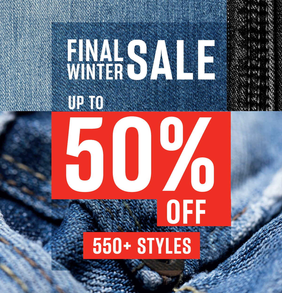 Final Winter Sale. Up To 50% Off.