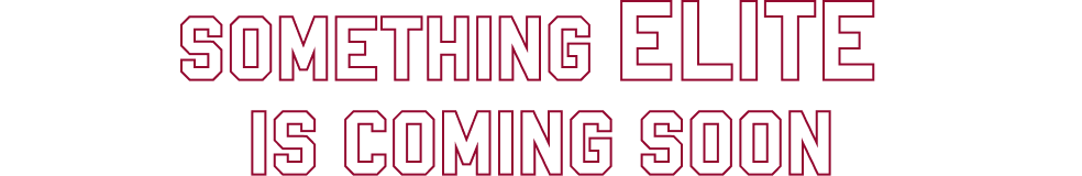Something Elite is coming soon