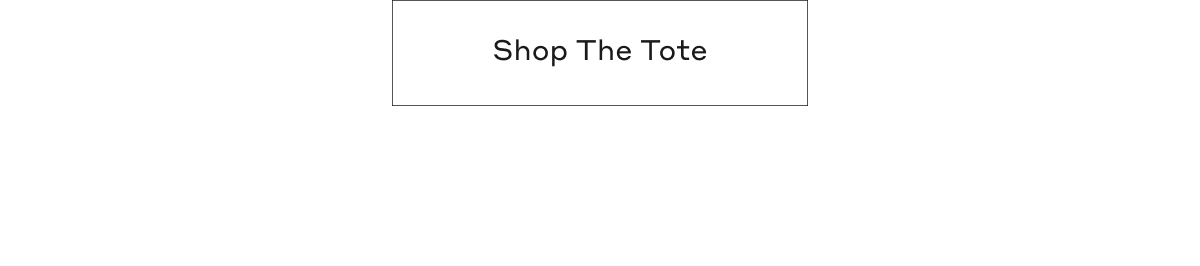 Shop The Tote