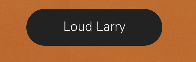 Loud Larry Dry Lightning Selvage