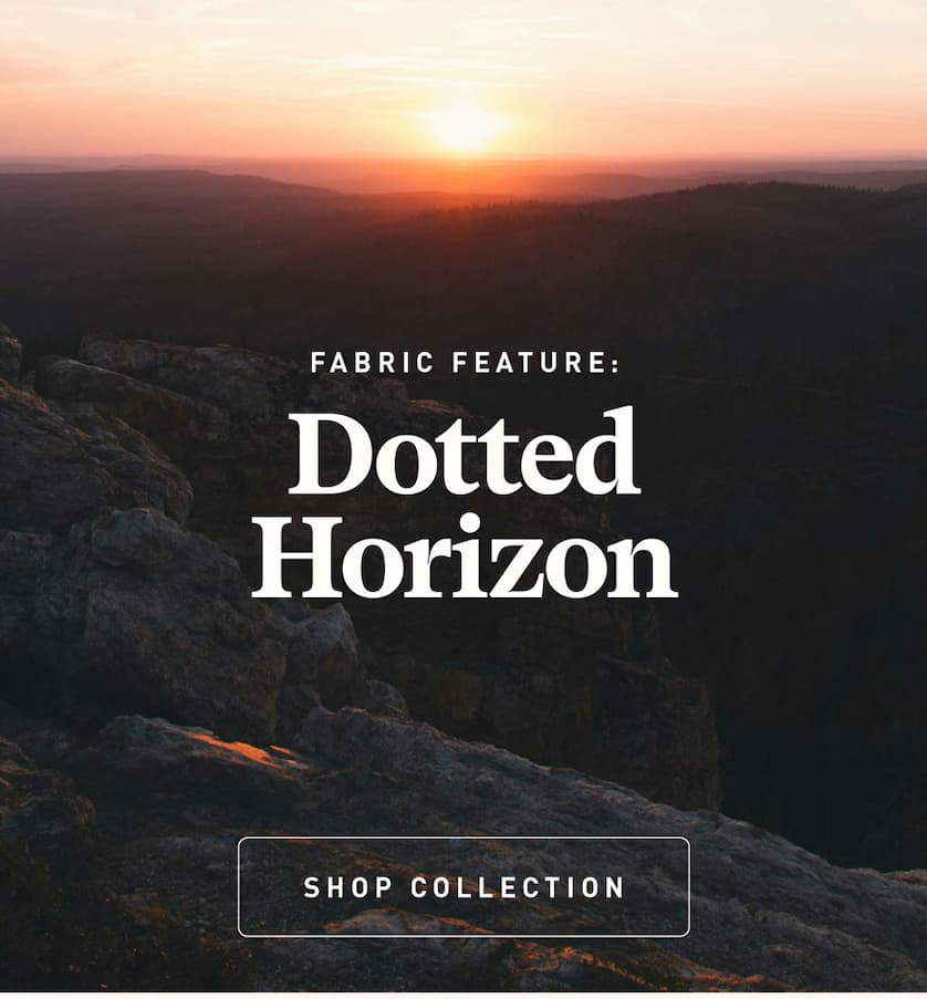 Dotted Horizon fabric feature