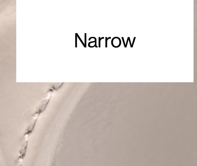 Narrow