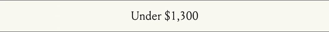 Under $1,300