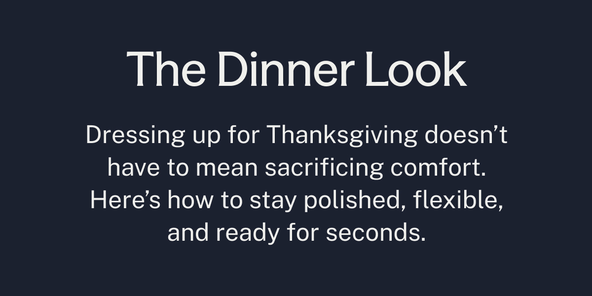 The Dinner Look
