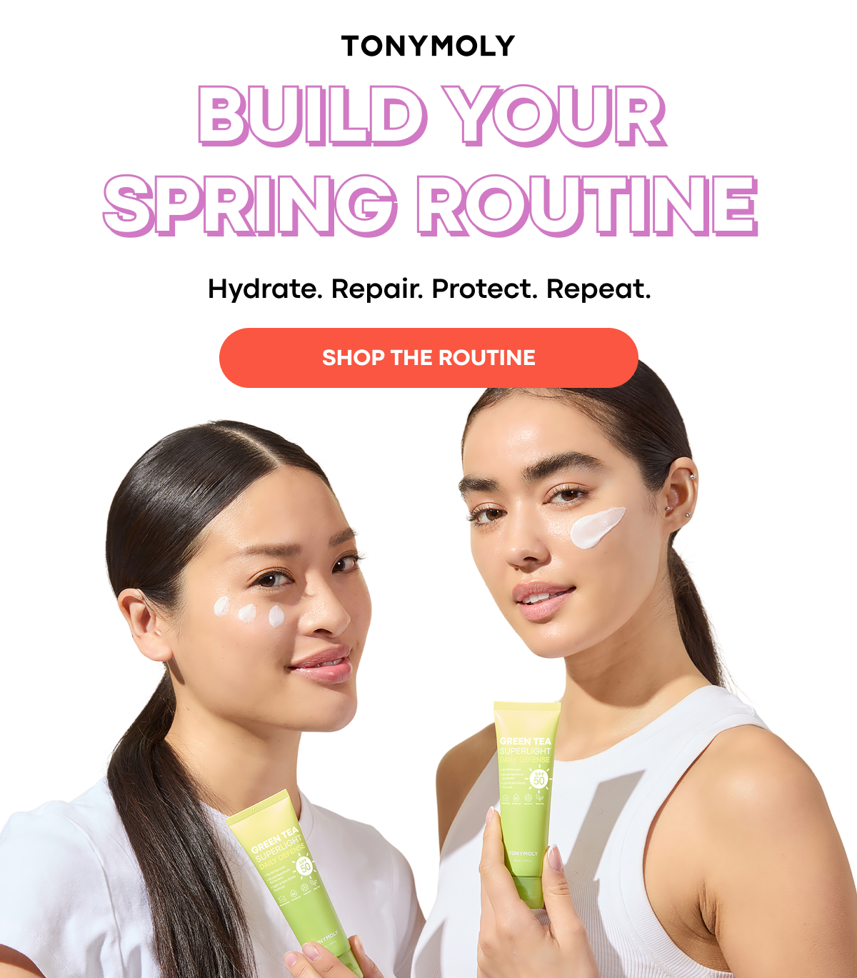 BUILD YOUR SPRING ROUTINE
