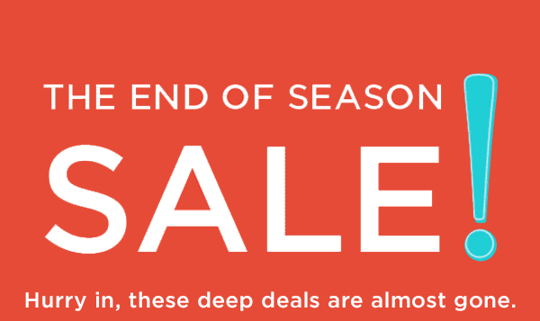End of Season Sale