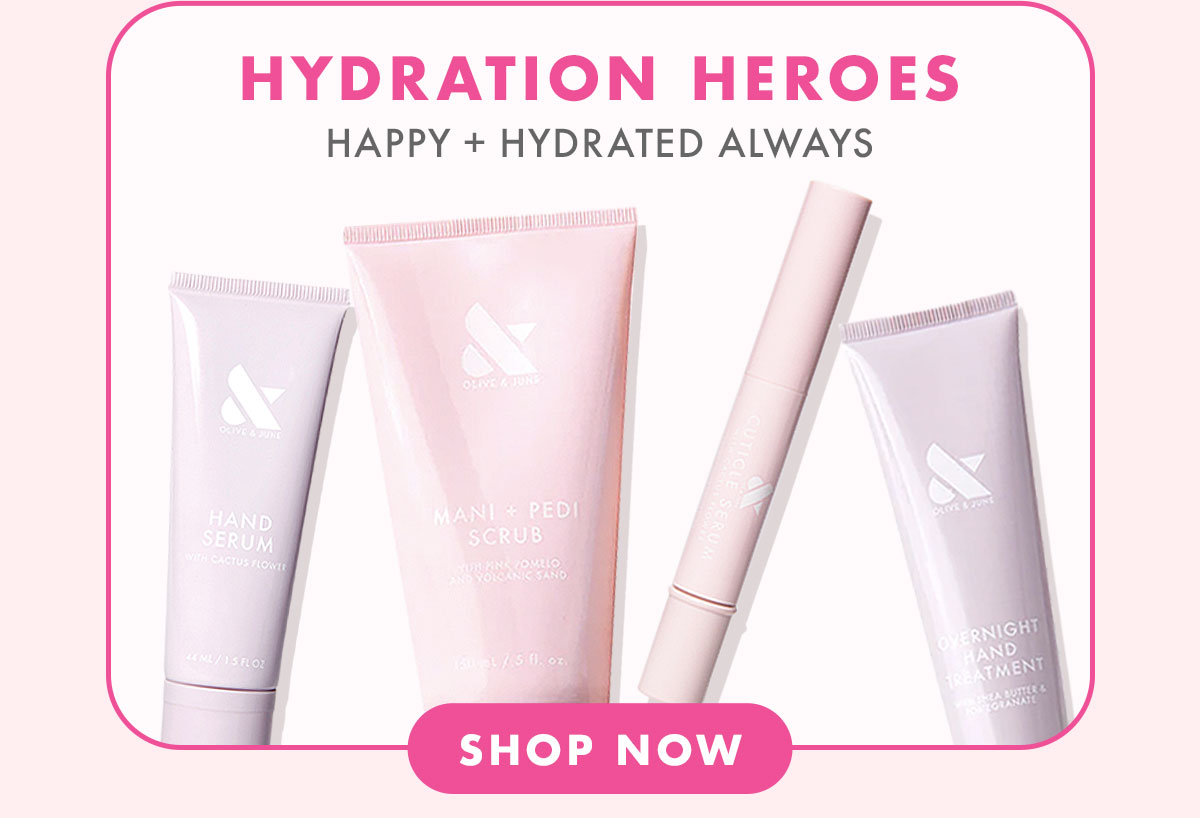 MORE MANI MAGIC YOU WILL LOVE: Hydration Heroes for hands that are always happy & hydrated | SHOP NOW