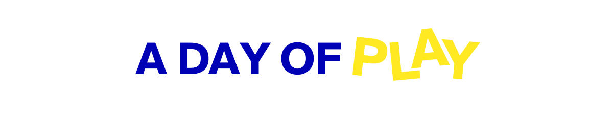 A Day of PLAY