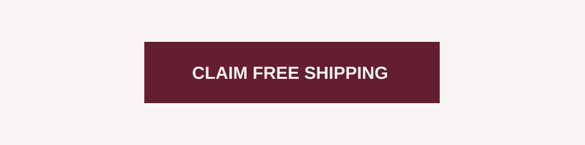 Claim Free Shipping