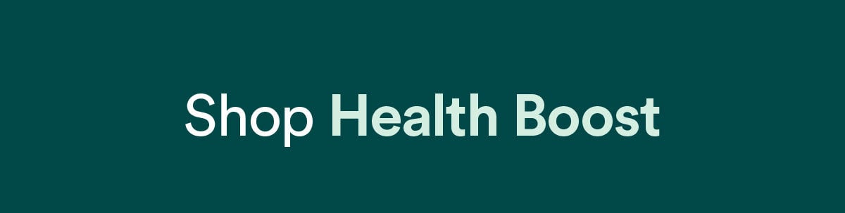 Shop health boost