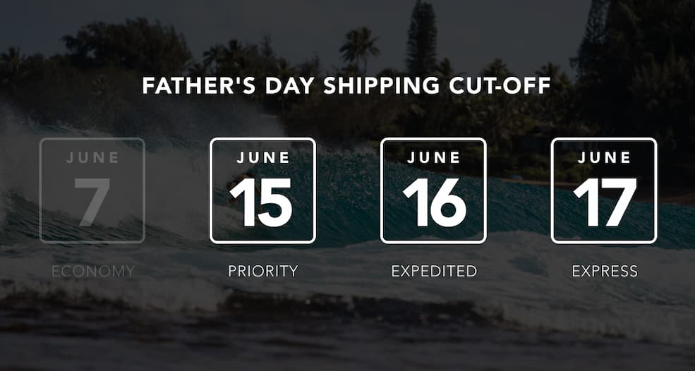 Father's Day Shipping Cutoff