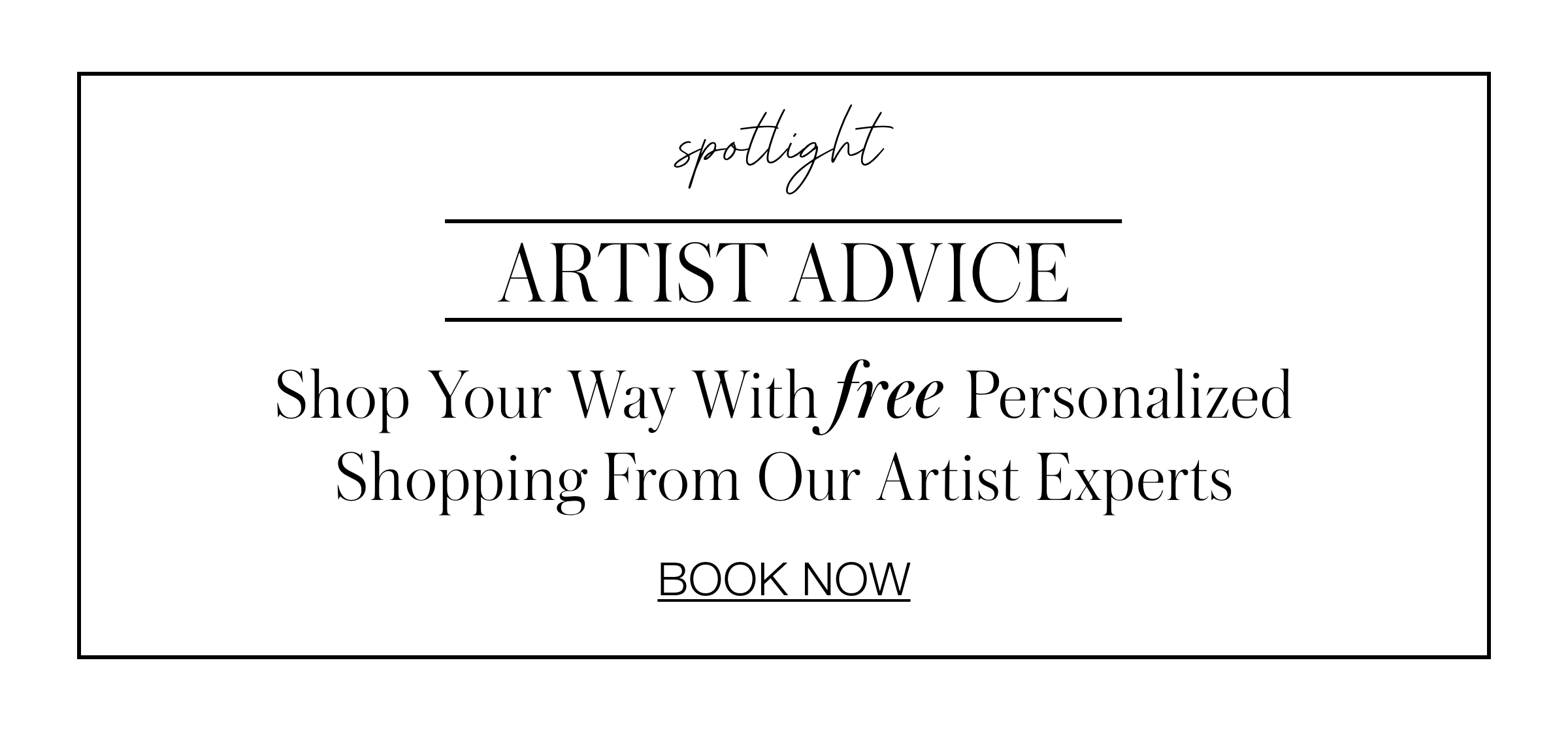 Book an Artist Advice session.