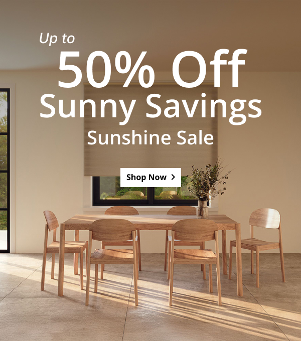 UP TO 50% OFF | SUNNY SAVINGS SUNSHINE SALE | SHOP NOW >