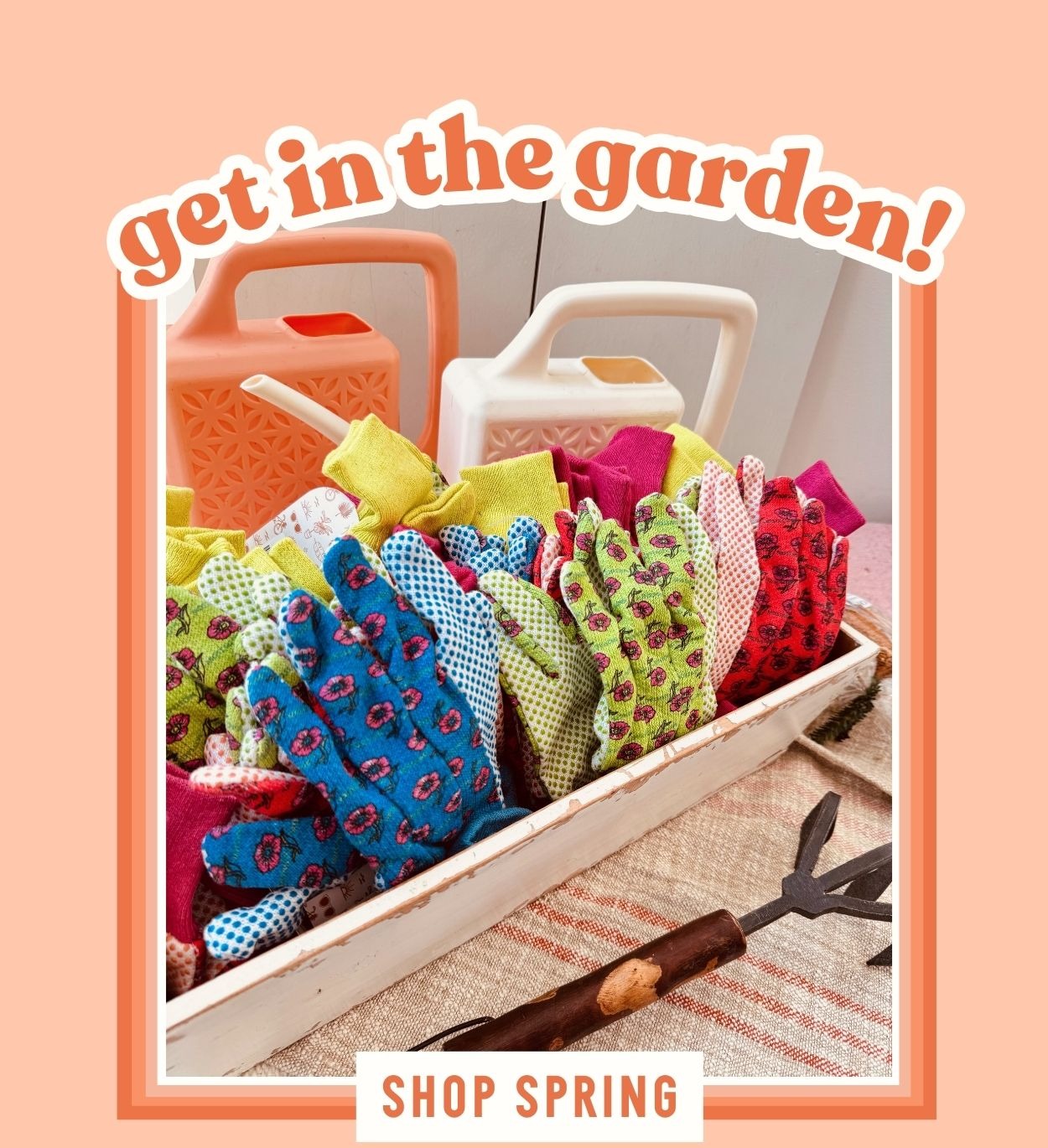 Shop Spring!