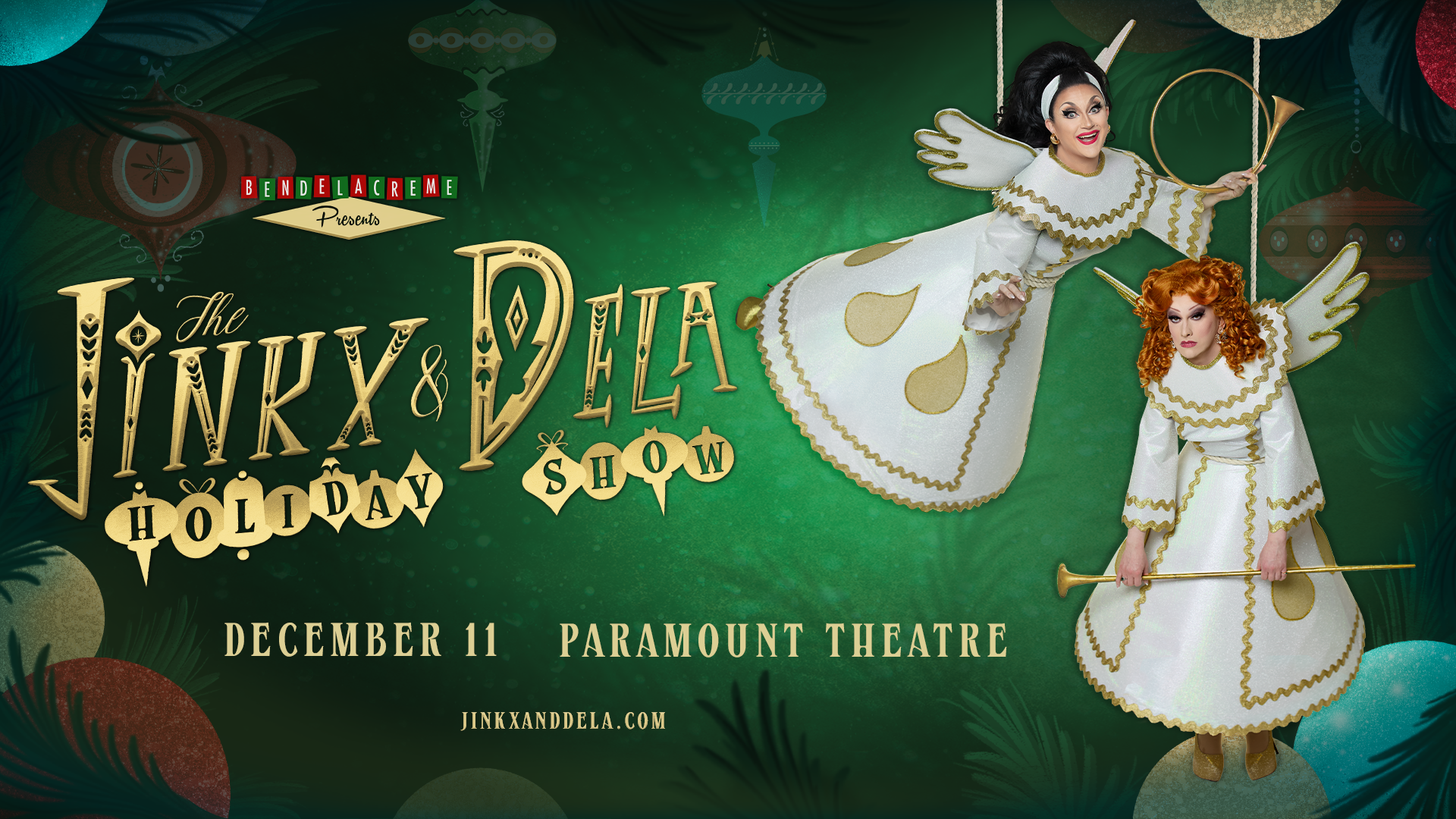 BenDeLaCreme Presents The Jinkx & DeLa Holiday Show